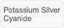 Potassium silver cyanide